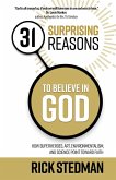 31 Surprising Reasons to Believe in God (eBook, ePUB)