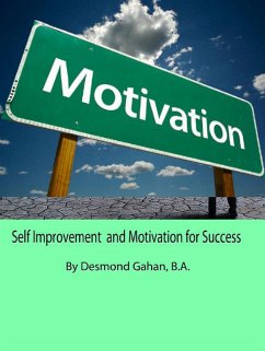 Cover Self Improvement and Motivation for Success (eBook, ePUB)