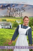 Mary's Home (eBook, ePUB)