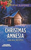 Christmas Amnesia (Mills & Boon Love Inspired Suspense) (Callahan Confidential, Book 3) (eBook, ePUB)