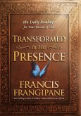Transformed in His Presence (eBook, ePUB)