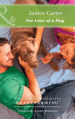 For Love Of A Dog (eBook, ePUB) - Carter, Janice