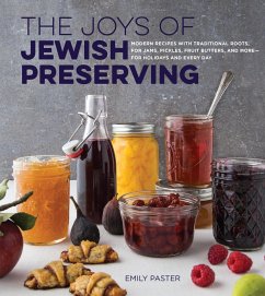 The Joys of Jewish Preserving (eBook, ePUB) - Paster, Emily