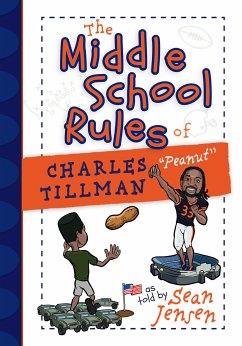 The Middle School Rules of Charles Tillman (eBook, ePUB) - Jensen, Sean