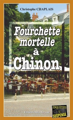 Cover Fourchette mortelle à Chinon (eBook, ePUB)