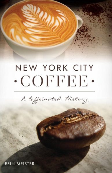 New York City Coffee (eBook, ePUB)