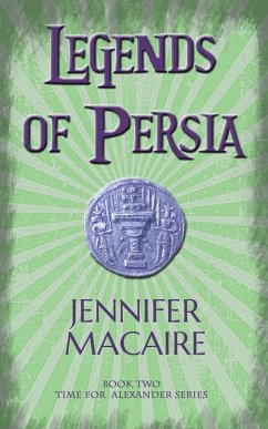 Legends of Persia (eBook, ePUB) - Macaire, Jennifer