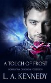 A Touch of Frost (eBook, ePUB)