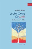 In den Zeiten der Liebe In den Zeiten der Liebe