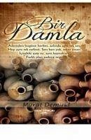 Bir Damla - Demirel, Murat