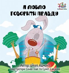 I Love to Tell the Truth - Admont, Shelley; Books, Kidkiddos