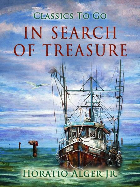 In Search Of Treasure (eBook, ePUB) In Search Of Treasure (eBook, ePUB)