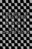 Theory of Shadows (eBook, ePUB)