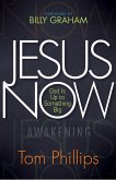 Jesus Now (eBook, ePUB)