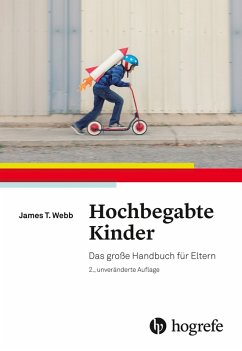 Hochbegabte Kinder (eBook, ePUB) - Amend, Edward R.; DeVries, Arlene R.; Gore, Janet L.; Webb, James T.