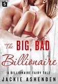 The Big, Bad Billionaire (eBook, ePUB)