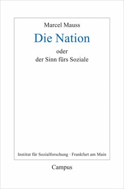 Die Nation oder Der Sinn fürs Soziale (eBook, ePUB) - Mauss, Marcel