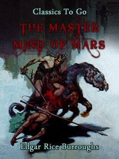 The Master Mind of Mars (eBook, ePUB) - Burroughs, Edgar Rice