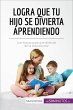 Logra que tu hijo se divierta... - Bild 1