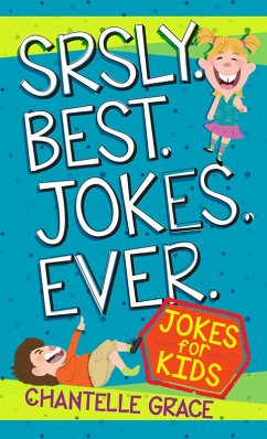 Cover Srsly Best Jokes Ever (eBook, ePUB)