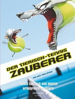 Der tierisch-Tennis-Zauberer - Molicnik, Bojan