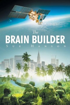 The Brain Builder - Hanson, Sue The Brain Builder - Hanson, Sue
