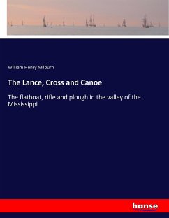 The Lance, Cross and Canoe