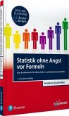 Statistik ohne Angst vor Formeln