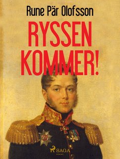 Ryssen kommer! (eBook, ePUB) - Olofsson, Rune Pär