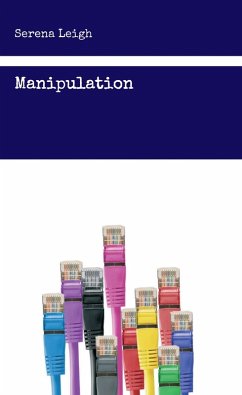 Manipulation (eBook, ePUB) - Leigh, Serena
