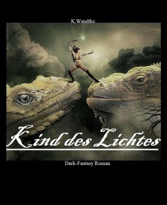 Kind des Lichtes (eBook, ePUB) - Wandtke, Kerstin