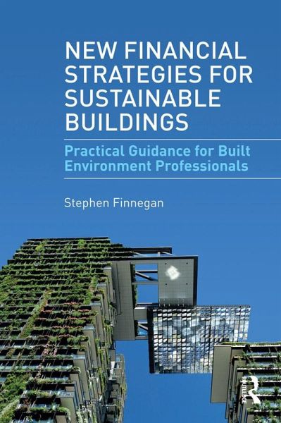 New Financial Strategies for Sustainable Buildings (eBook, PDF)