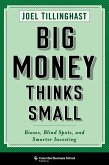 Big Money Thinks Small (eBook, ePUB)