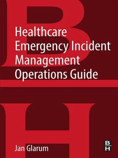 Cover Healthcare Emergency Incident Management Operations Guide (eBook, ePUB)