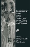 Contemporary Issues in the Sociology of Death, Dying and Disposal (eBook, PDF)