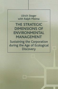 The Strategic Dimensions of Environmental Management (eBook, PDF) - Steger, Ulrich; Meima, Ralph