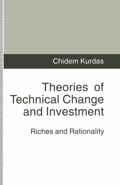Theories of Technical Change and Investment (eBook, PDF) - Kurdas, Chidem