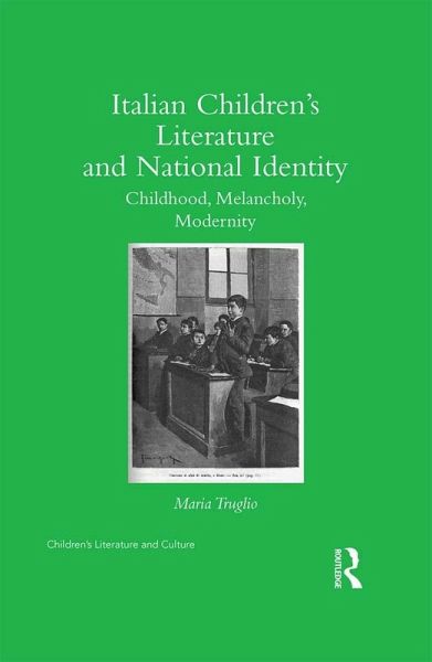 Italian Children's Literature and National Identity (eBook, PDF) Italian Children's Literature and National Identity (eBook, PDF)