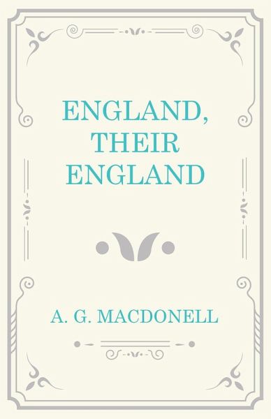 England, Their England (eBook, ePUB) England, Their England (eBook, ePUB)
