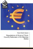 Regulations of Work of Third-Country Nationals in EU Member States