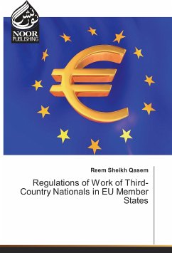 Regulations of Work of Third-Country Nationals in EU Member States - Sheikh Qasem, Reem Regulations of Work of Third-Country Nationals in EU Member States - Sheikh Qasem, Reem