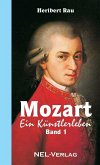 Mozart, ein Künstlerleben - Band 1