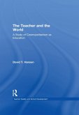 The Teacher and the World (eBook, ePUB)