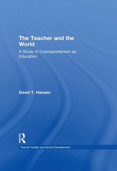 The Teacher and the World (eBook, ePUB) - Hansen, David