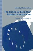 The Future of European Political Cooperation (eBook, PDF)