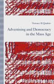 Advertising and Democracy in the Mass Age (eBook, PDF)
