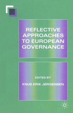 Reflective Approaches to European Governance (eBook, PDF)