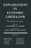 Explorations in Economic Liberalism (eBook, PDF)