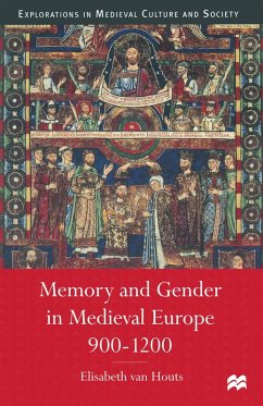 Memory and Gender in Medieval Europe, 900-1200 (eBook, PDF) - Houts, Elisabeth Van