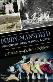 Perry-Mansfield Performing Arts School & Camp (eBook, ePUB)